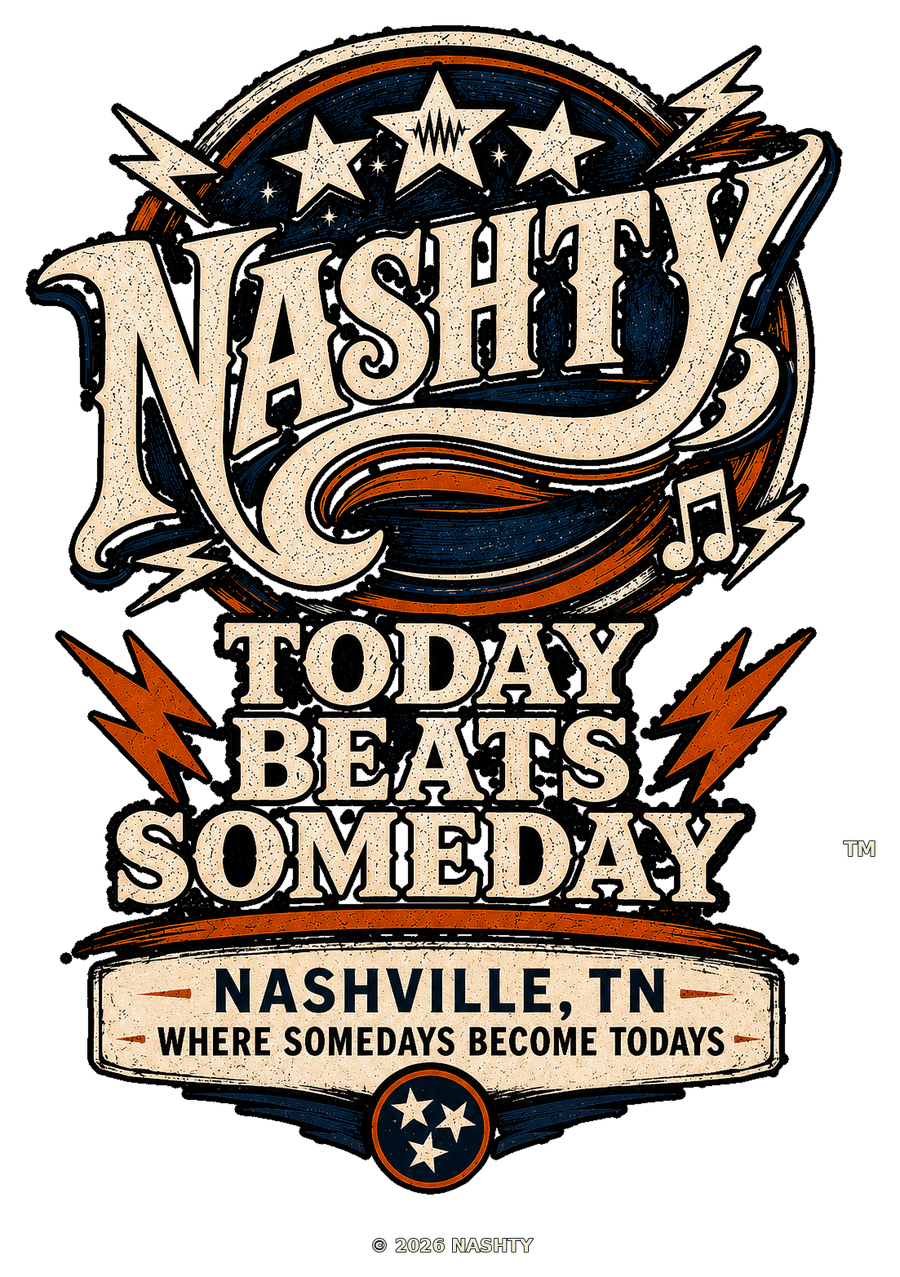NASHTY — Today Beats Someday — Nashville, TN badge